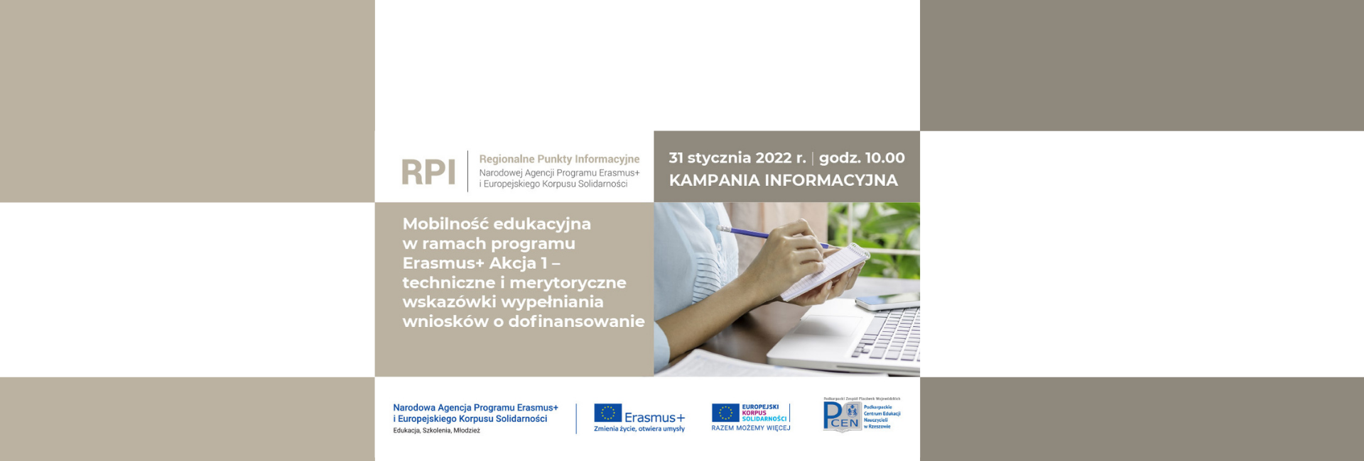 Regionalna Konferencja RPI Mobilność edukacyjna w ramach programu Erasmus+ Akcja 1 - techniczne i merytoryczne wskazówki wypełniania wniosków o dofinansowanie